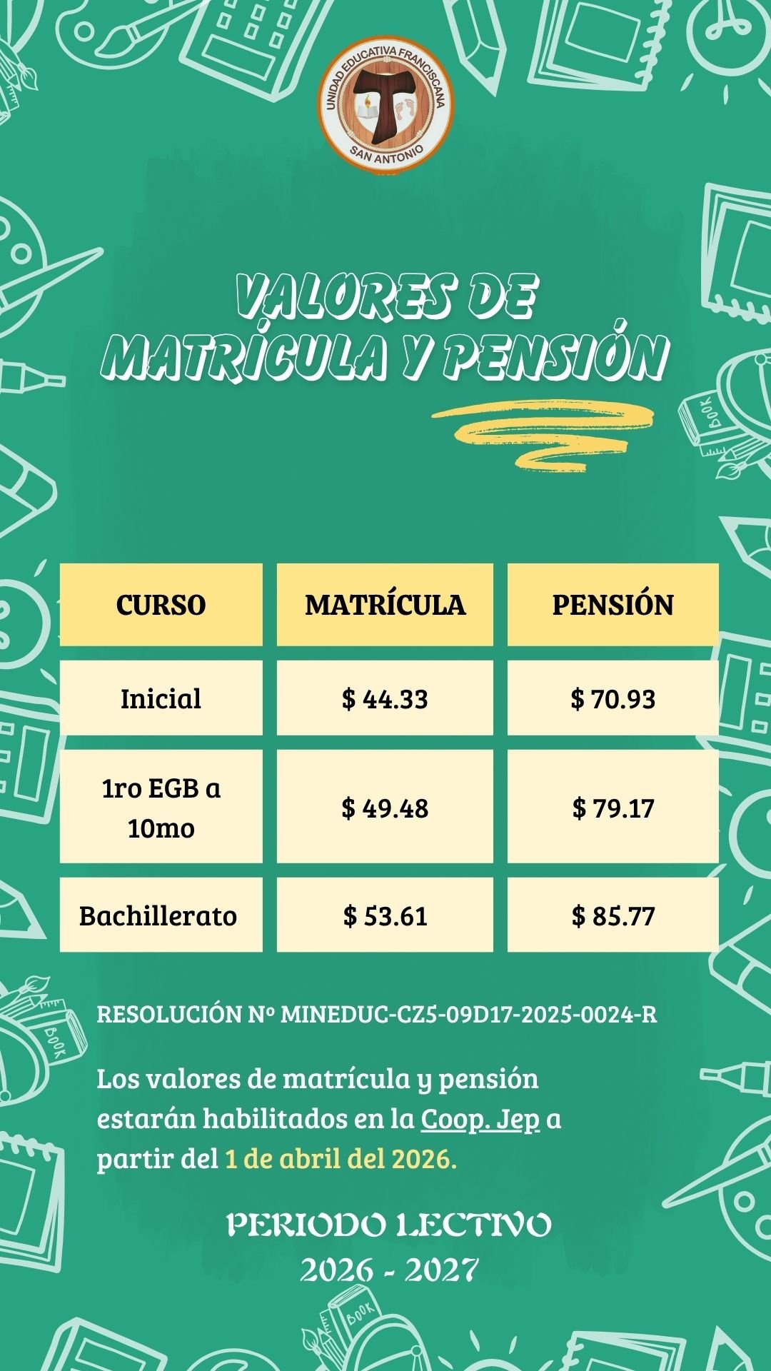 Valores de Matrícula y Pensión 2026-2027