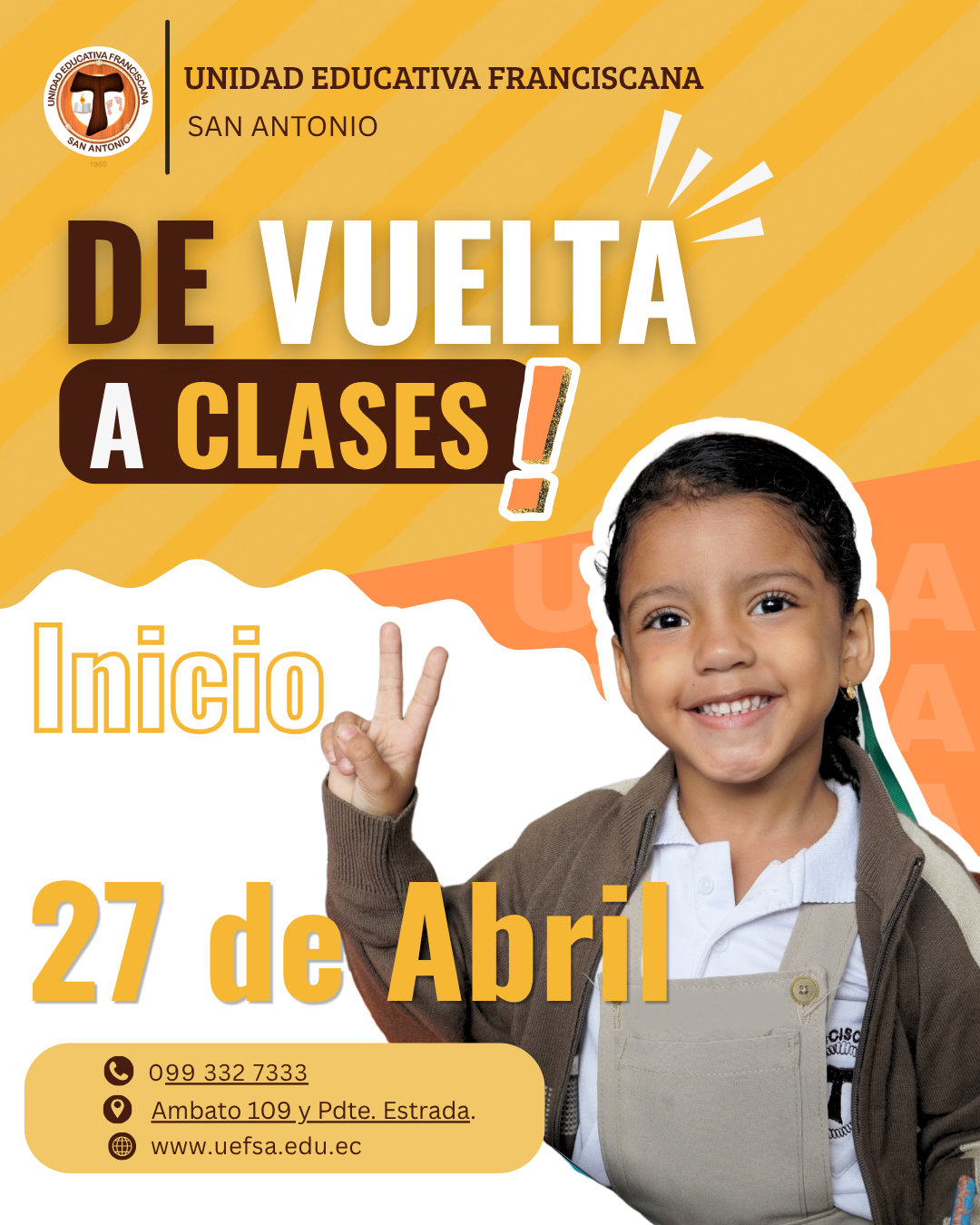 De Vuelta a Clases - Inicio 27 de Abril